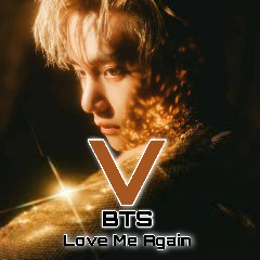 Download Lagu V BTS - Love Me Again Mp3